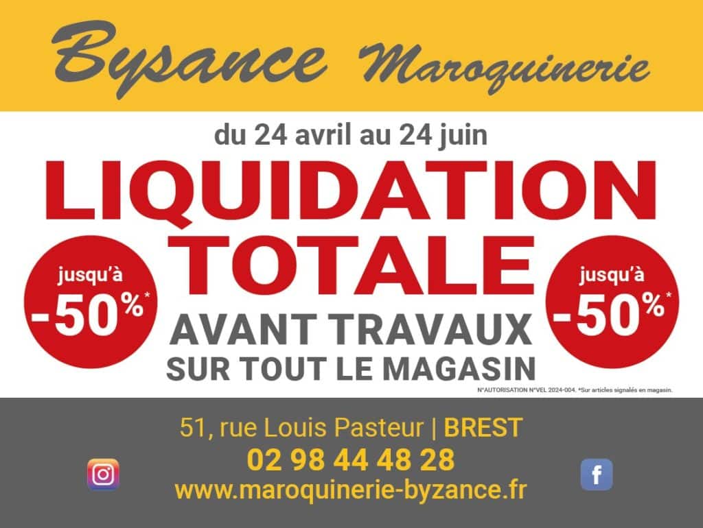 Maroquinerie Bysance Liquidation avant travaux - Quimper Brest