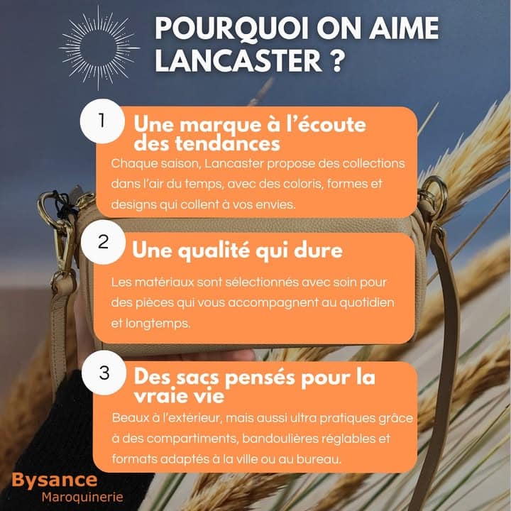 Pourquoi on aime tant Lancaster chez Bysance Maroquinerie 1 1260316209431084 - Quimper Brest